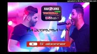 CHEB HOUSSEM LAMIIMA لميمة Version Yaa Zina éXcLu By TCHINOU SOUND [upl. by Batory]