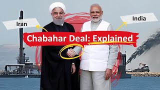 Geopolitical Implications of IndiaIran Chabahar Port Deal On US China Russia [upl. by Notnyw]