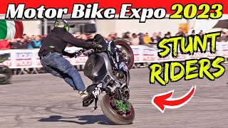 Motorcycle Stunt Contest Show  CRAZY Tricks amp Extreme Actions  Motor Bike Expo 2023 MBE Verona [upl. by Debra869]