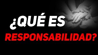 🔴¿Que es la Responsabilidad [upl. by Helen]