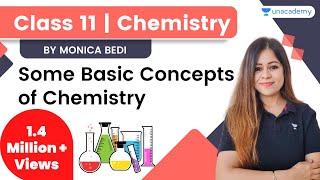 Some Basic Concepts of Chemistry  L1  Class 11 Chemistry  Monica Bedi [upl. by Atinyl]