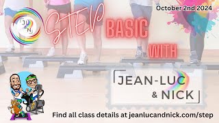 Step Basic with JeanLuc and Nick  October 2nd 2024 [upl. by Oznol299]