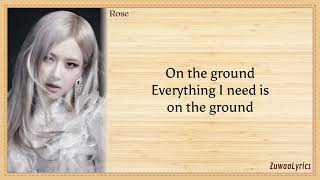 ROSÉ  ON THE GROUND LYRICS [upl. by Anirbed]