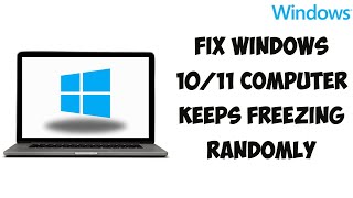 Windows 1011 Computer Keeps Freezing Randomly FIX 2024 [upl. by Hairahs]