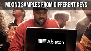 quotKanye Westquot Music Theory  Mixing Samples From Different Keys Ableton Live Masters [upl. by Adnarim971]