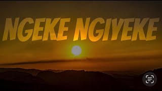 Neiza SA amp Dr ‘Mario  Ngeke NgiyekeOfficial Lyrics Video ft Mbavhalelo [upl. by Nauj]