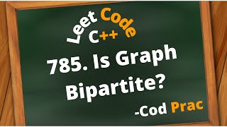 785 Is Graph Bipartite  Leetcode  Hindi  C [upl. by Nirehtak]