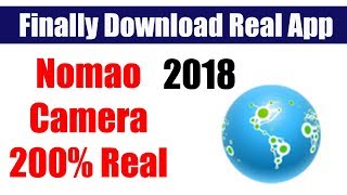 Nomao camera 100 Real App Download link For Android [upl. by Seligmann123]