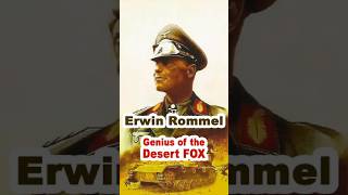 Erwin Rommel Genius of the Desert FOX [upl. by Aierbma]