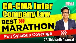 CA CMA Inter COMPANY LAW Marathon  Full Coverage  CA Siddharth Agarwal [upl. by Fakieh]