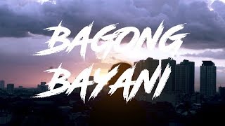 Dicta License  Bagong Bayani feat Ja Quintana [upl. by Nikolas]