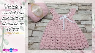 Vestido a crochet con puntada de abanicos en relieve crochet tejiendoparabebes tutorial fácil [upl. by Devora]