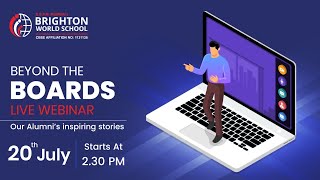 Beyond The Boards Webinar by Brighton World School [upl. by Karisa]