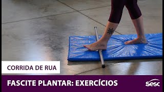 Fascite plantar exercícios para evitar ou aliviar  CorridaDeRua [upl. by Carnes]