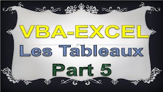 Langage VBA Excel Vidéo N°21 Les Tableaux Part 5 بالدارجة [upl. by Toscano]