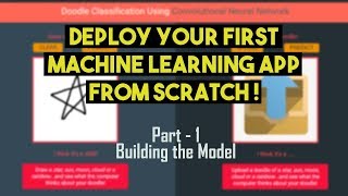 How to Deploy Machine Learning Model from Scratch  Part  1 [upl. by Blanc575]