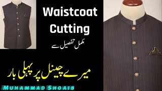 Simple Waistcoat Cutting with simple method  Muhammad Shoaib [upl. by Dhumma999]