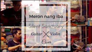 Meron nang iba  Silent Sanctuary Violin Cover [upl. by Lawan]