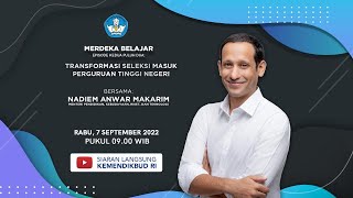 Merdeka Belajar episode 22 Transformasi Seleksi Masuk Perguruan Tinggi Negeri [upl. by Odrude593]