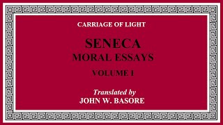 110 Seneca  Moral Essays  L214 [upl. by Osbourne]