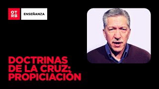 Doctrinas de la cruz Propiciación por Daniel West – ONTHEREDBOX [upl. by Merce]