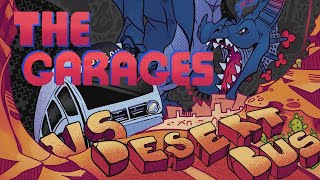 THE GARAGES VS DESERT BUS 2021 LIVE [upl. by Nyrahtak]