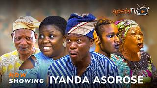 Iyanda Asorose  Yoruba Movie 2024 Drama Tosin Olaniyan Apa Iya Gbokan Lalude Nureni Basit [upl. by Stephannie801]