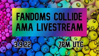 Fandoms Collide Cosplay AMA Livestream [upl. by Ettennor]