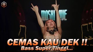 CEMAS KAU DEK  Bass Super Gila  DJ Terbaru Jungle Dutch DJ Full Bass Terbaru 2023 [upl. by Aicert]