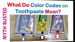 What Do Color Codes on Toothpaste Mean  Myth Busted [upl. by Haukom]