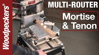 Mortise amp Tenon Joinery With MultiRouter Plus Tips amp Tricks  Deep Dive  Woodpeckers Tools [upl. by Nodnek163]