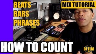 Beats Bars amp Phrases how to count music  Mix Tutorial [upl. by Enilesor707]