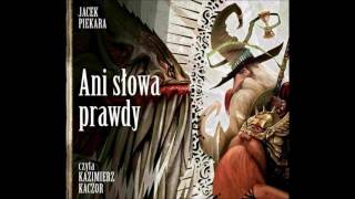 Jacek Piekara quotAni słowa prawdyquot audiobook [upl. by Hose]