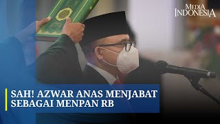 Sah Azwar Anas Menjabat sebagai Menpan RB [upl. by Carew]