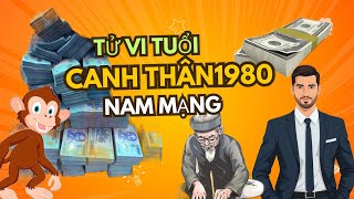 Tử vi tuổi canh thân nam mạng sinh năm 1980Công danh sự nghiệp tiền tài gia đạo [upl. by Yorgos]