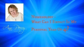 Numerology  What Can I Expect In My Personal Year Of 4 [upl. by Pain]