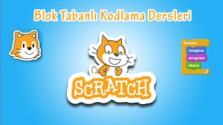 6  Scratch ile Blok Tabanlı Kodlama  Değişkenler Listeler ve Bloklarım [upl. by Arratahs]