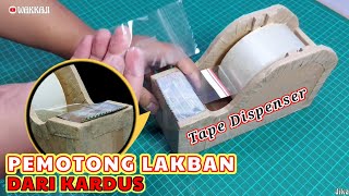 CARA MEMBUAT TAPE DISPENSER  Pemotong Lakban Pemotong Isolasi Pemotong Selotip Tempat Lakban [upl. by Irabaj633]