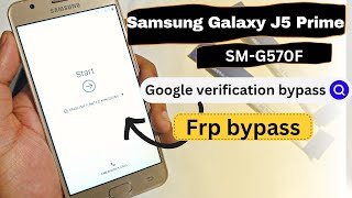 Samsung J5 Prime SMG570F frp bypass [upl. by Schreck]