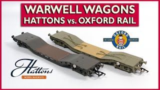 Warwell Wagons  Hattons Accurascale vs Oxford Rail  Model Review [upl. by Kciregor]