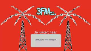 3FM Jingle  Goedemorgen [upl. by Iroj194]