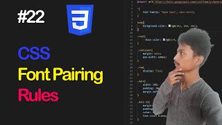 CSS Font Pairing Rules  Beginners indepth guide to CSS  Part 22 With Notes [upl. by Allimaj]