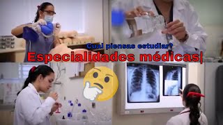 Especialidades médicas  Cual piensas estudiar [upl. by Kassity]