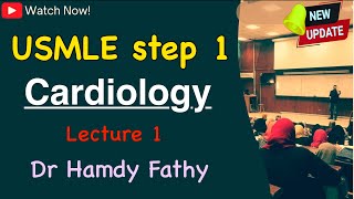 Usmle step 1  cardiology  Lect 1 [upl. by Suriaj]