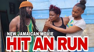 HIT AND RUN NEW JAMAICAN MOVIE 2024 [upl. by Ynffit]