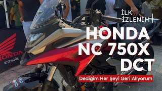 Honda NC750X DCT İLK İZLENİM  Dediğim Her Şeyi Geri Alıyorum  Honda Esengül Test Günü [upl. by Ladonna]