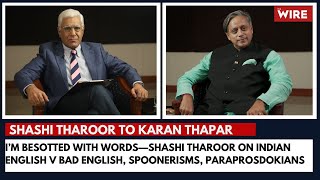 I’m Besotted With Words—Shashi Tharoor on Indian English V Bad English Spoonerisms Paraprosdokians [upl. by Naeroled336]