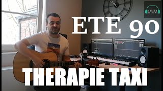 Therapie Taxi  Eté 90 Tuto guitare [upl. by Fransen]