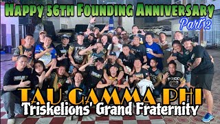 Happy 56th Founding Anniversary Tau Gamma Phi  Triskelions Grand Fraternity 10042024  Part 2 [upl. by Neff]