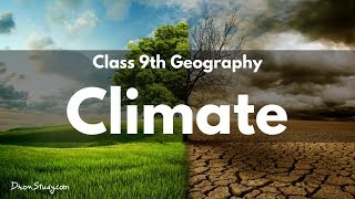 Climate  CBSE Class 9 Social Studies Geography  Toppr Study [upl. by Anirret]